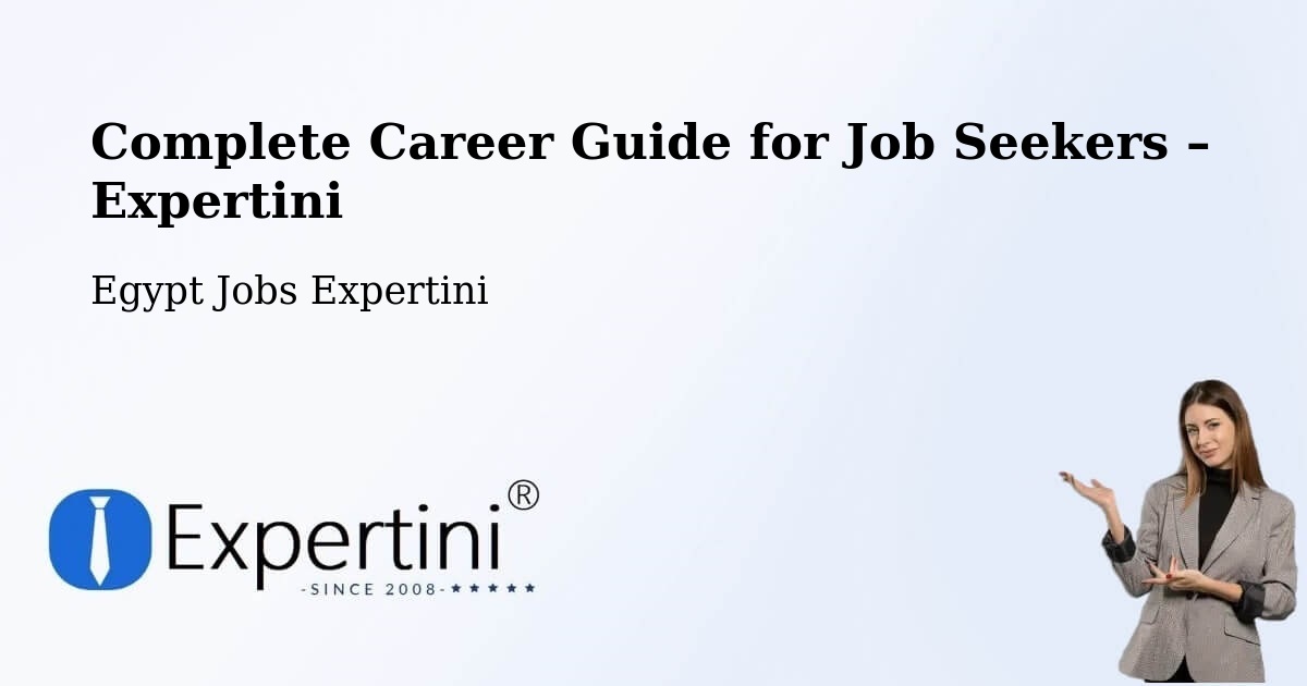 Career Guide for Job Seekers – Ashmūn - Ashmūn, Egypt Jobs Expertini