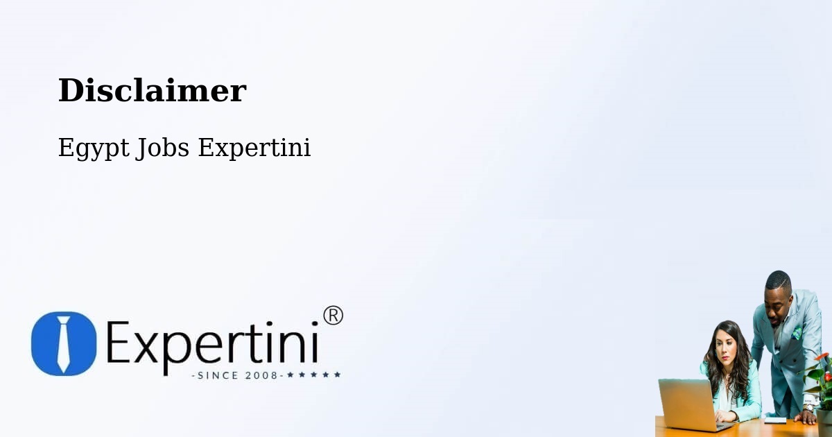Disclaimer – Ashmūn - Egypt Jobs Expertini