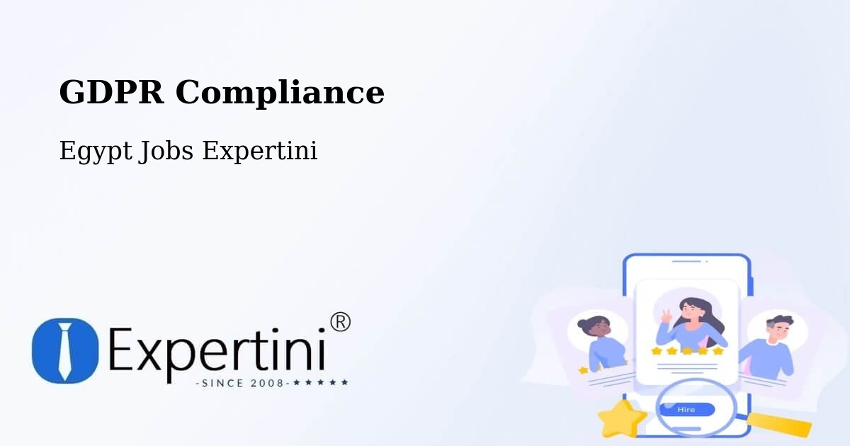 EU GDPR Compliance Statement – Ashmūn - Egypt Jobs Expertini