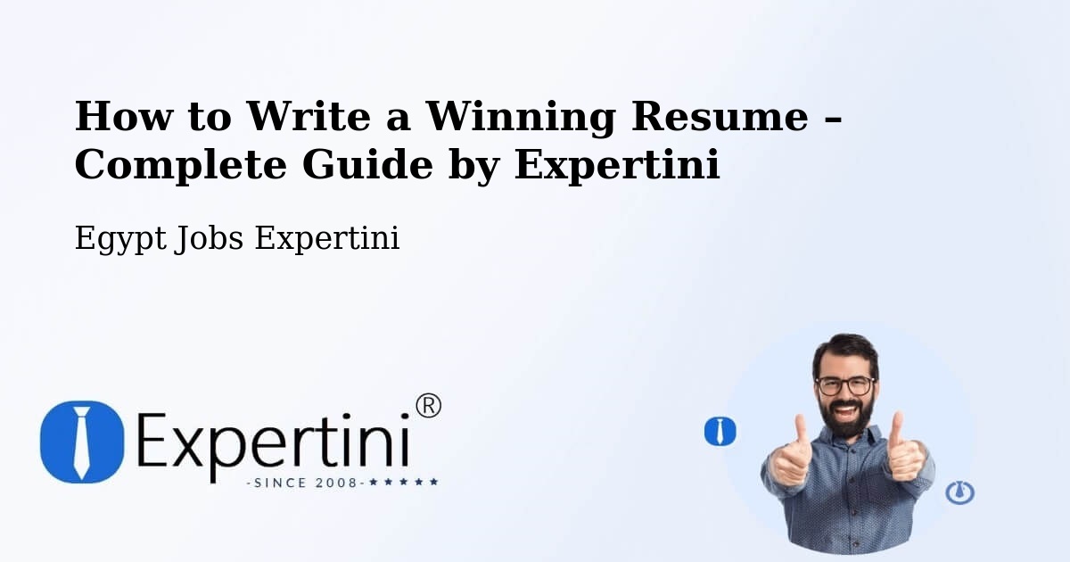 Resume Writing Guide for Job Seekers – Ashmūn - Ashmūn, Egypt Jobs Expertini